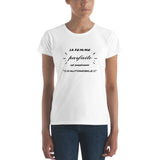 T-shirt femme parfaite